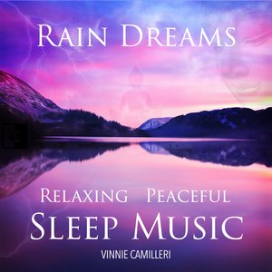 Sleep Music Rain Dreams