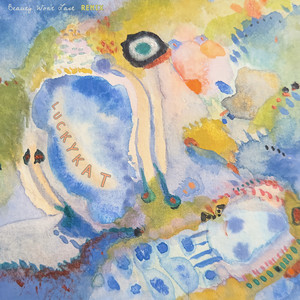 Beauty Won't Last (LUCKYKAT Remix)