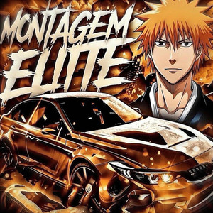 MONTAGEM ELITE (Super Slowed)
