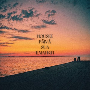 Nousee Päivä Sua Ilmankin