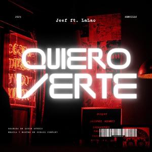 Quiero Verte (feat. lalaoO)