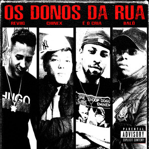 Os Donos da Rua (Explicit)