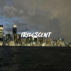 iridescent (Explicit)