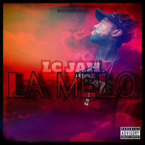 La Mélo (Explicit)