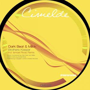 Brothers Keeper (Ismael Rivas Factomania Remix)