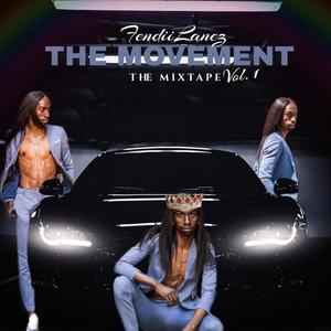 The Movement Vol. 1 Mixtape (Explicit)