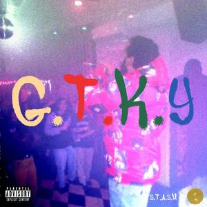 GTKY (Explicit)