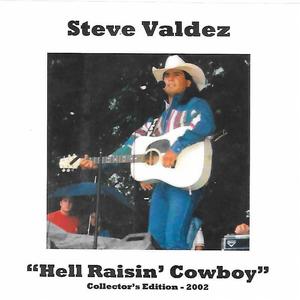 "Hell Raisin' Cowboy" Collector's Edition