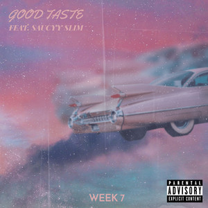 Good Taste (Explicit)