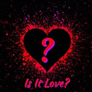 Love?