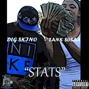 STATS (feat. TANK SOSAA) [Explicit]