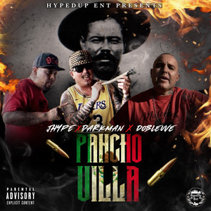 Pancho Villa (Explicit)