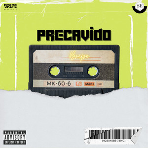 Precavido (Explicit)
