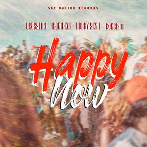 Happy Now (Explicit)