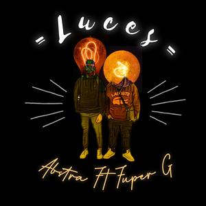 Luces (feat. Fuper G)