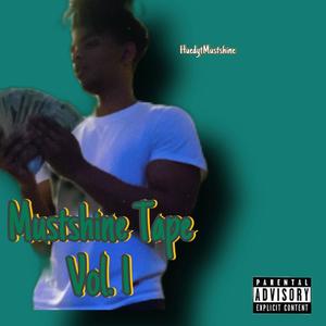 Mustshine Tap, Vol. 1 (Explicit)