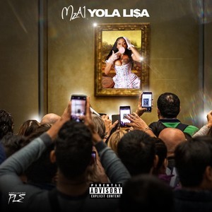 Yola Li$a (Explicit)