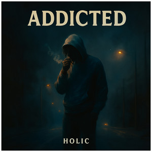 Addicted (Explicit)