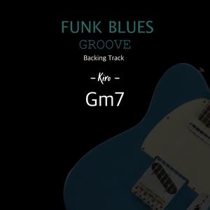 Funk Blues Groove (Backing Track) in Gm7