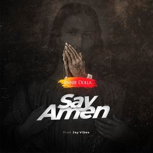 Say Amen (Explicit)