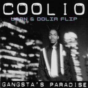 Gangsta's Paradise Flip (feat. Uman) [Explicit]