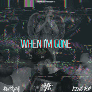 When I'm Gone (Explicit)