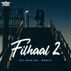 Filhall 2 Remix