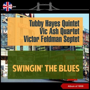 Swingin' the Blues (Album of 1958)