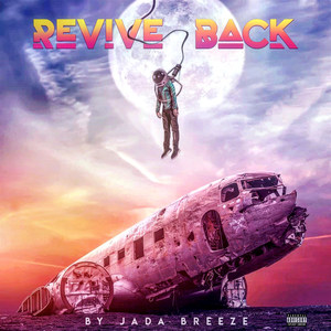 Revive Back (Explicit)