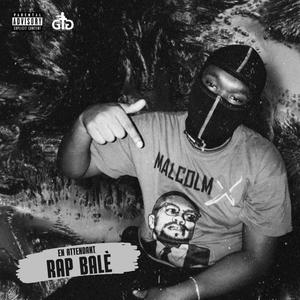 En Attendant Rap Balè (Explicit)