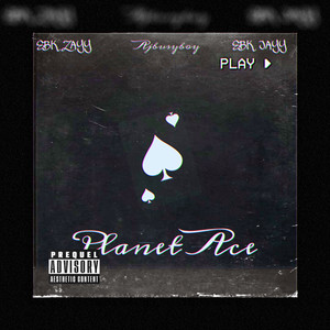 Planet Ace (Explicit)