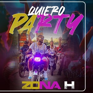 Quiero Party (Explicit)