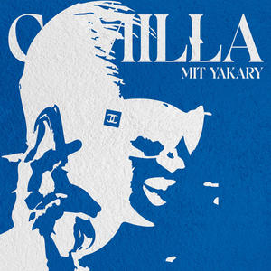 Camilla (mit YAKARY) (Explicit)