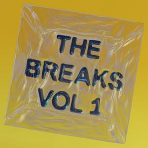 The Breaks Volume 1 (Explicit)