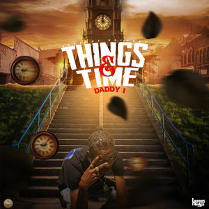 Things & Time (Explicit)