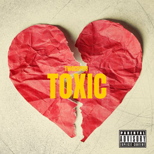 Toxic Love (Explicit)