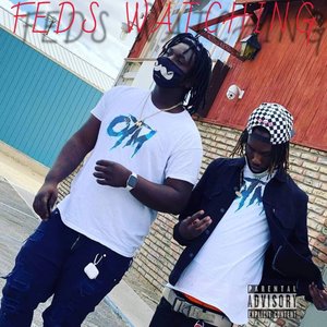 Feds Watching (Explicit)