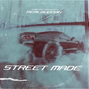 Street Made It (Explicit)