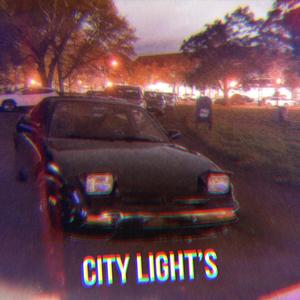 City Lights (Explicit)