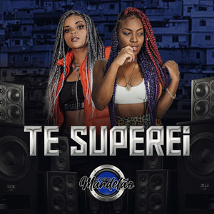 Te Superei (Explicit)