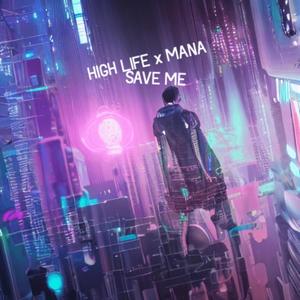 Save Me (feat. MANA) (Radio Edit)