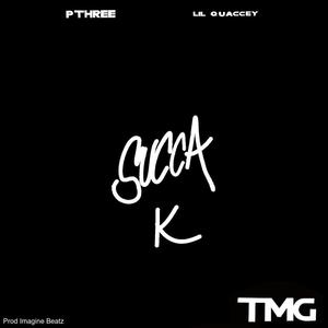 Succa K (feat. Lil Quaccey & Imagine Beatz) [Explicit]