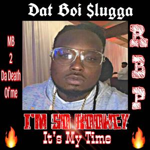 Its My Time (Explicit)