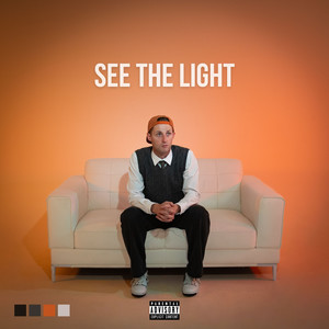 See The Light (Explicit)