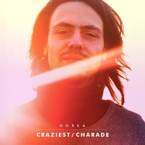 Craziest / Charade