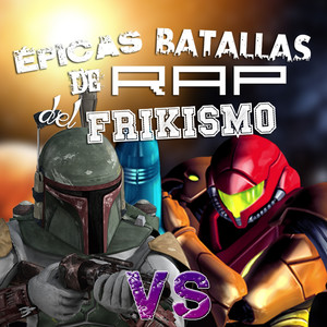Samus Aran vs Boba Fett (épicas Batallas de Rap del Frikismo T2) (Explicit)