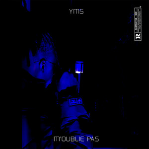 M'oublie pas (Explicit)