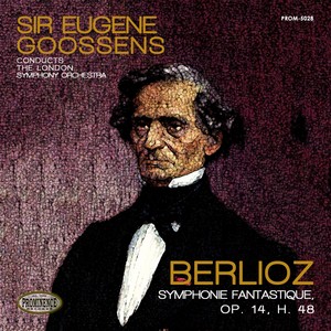 Berlioz: Symphonie fantastique, Op. 14