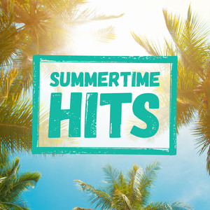 Summertime Hits (Explicit)