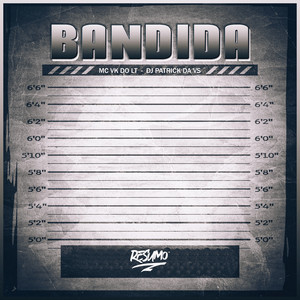 Bandida (Explicit)